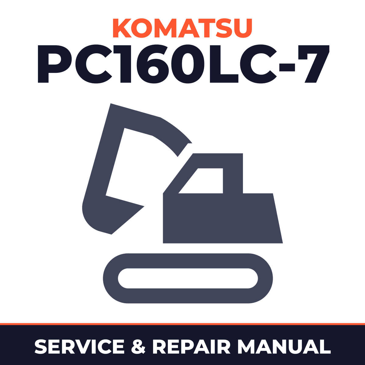 KOMATSU PC160LC-7 Hydraulic Excavator Service Shop Repair Manual