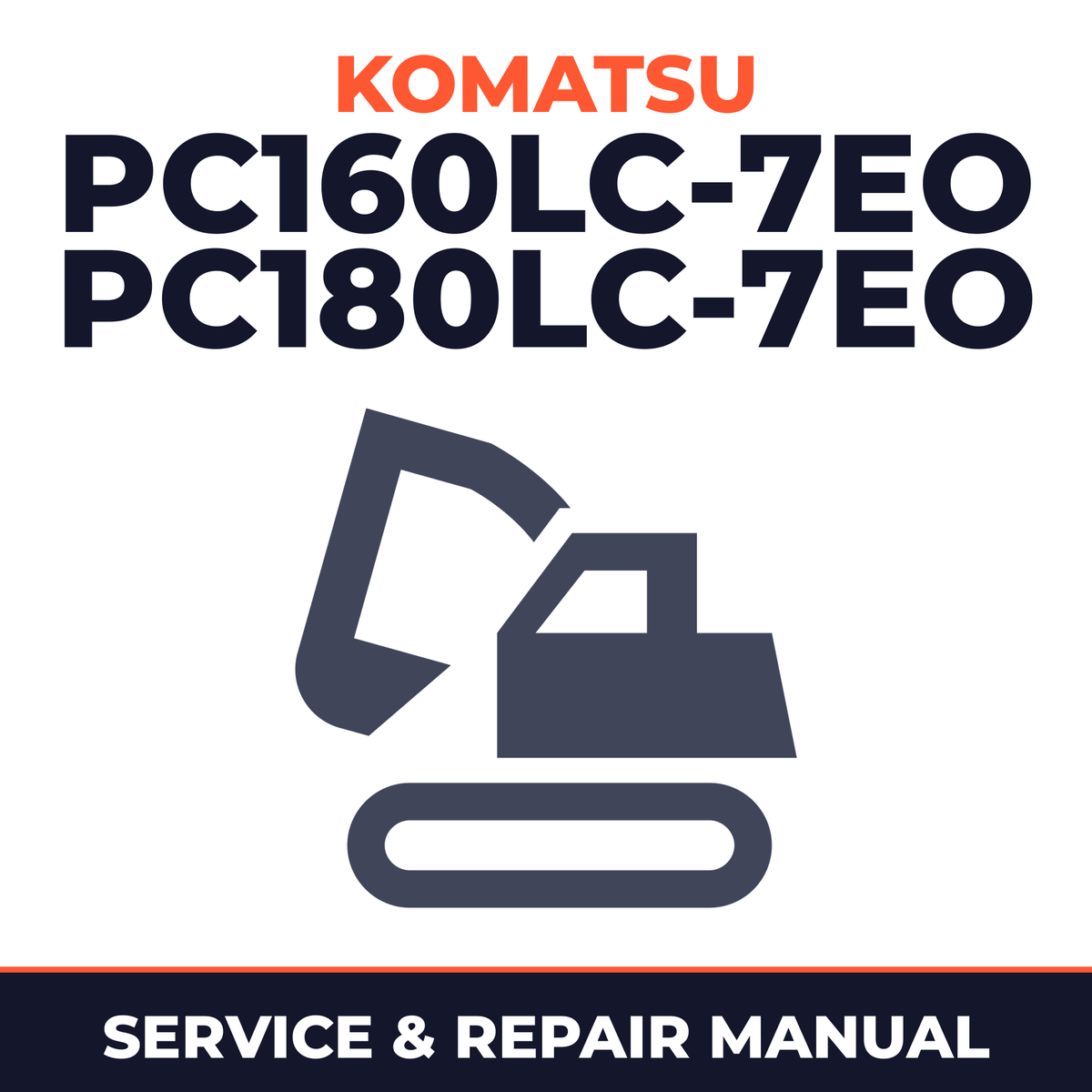 KOMATSU PC160LC-7EO PC180LC-7EO Excavator Service Manual