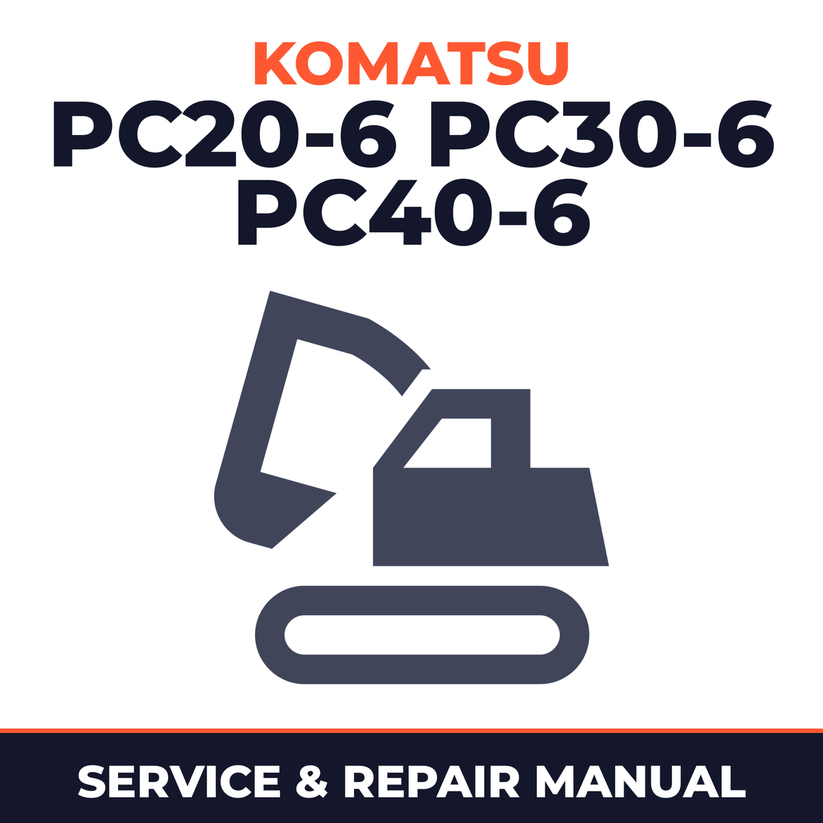 KOMATSU PC20-6, PC30-6, PC40-6 Hydraulic Excavator Service Shop Repair Manual