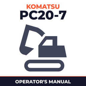 Komatsu PC20-7 Hydraulic Excavator Operation & Maintenance Manual (S/N: 35001 and up)