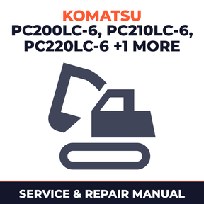 Komatsu PC200LC-6, PC210LC-6, PC220LC-6, PC250LC-6 Hydraulic Excavator Service Repair Manual INSTANT (SN: 83001 and up)