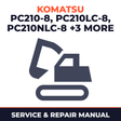Komatsu PC210-8, PC210LC-8, PC210NLC-8, PC230NHD-8, PC240LC-8, PC240NLC-8 Hydraulic Excavator* Factory Service / Repair/ Worksho