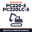 Komatsu Pc220-5 Pc220LC-5 Excavator Workshop Service Manual
