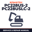 KOMATSU PC228US-2,PC228USLC-2 Hydraulic Excavator Service Repair Shop Manual