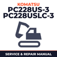 KOMATSU PC228US-3, PC228USLC-3 Hydraulic Excavator Service Shop Repair Manual (S/N: 30001 and up)