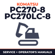 KOMATSU PC270-8, PC270LC-8 Hydraulic Excavator Service Repair Manual + Operation & Maintenance Manual