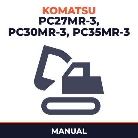Komatsu PC27MR-3 PC30MR-3 PC35MR-3 Excavator Manual