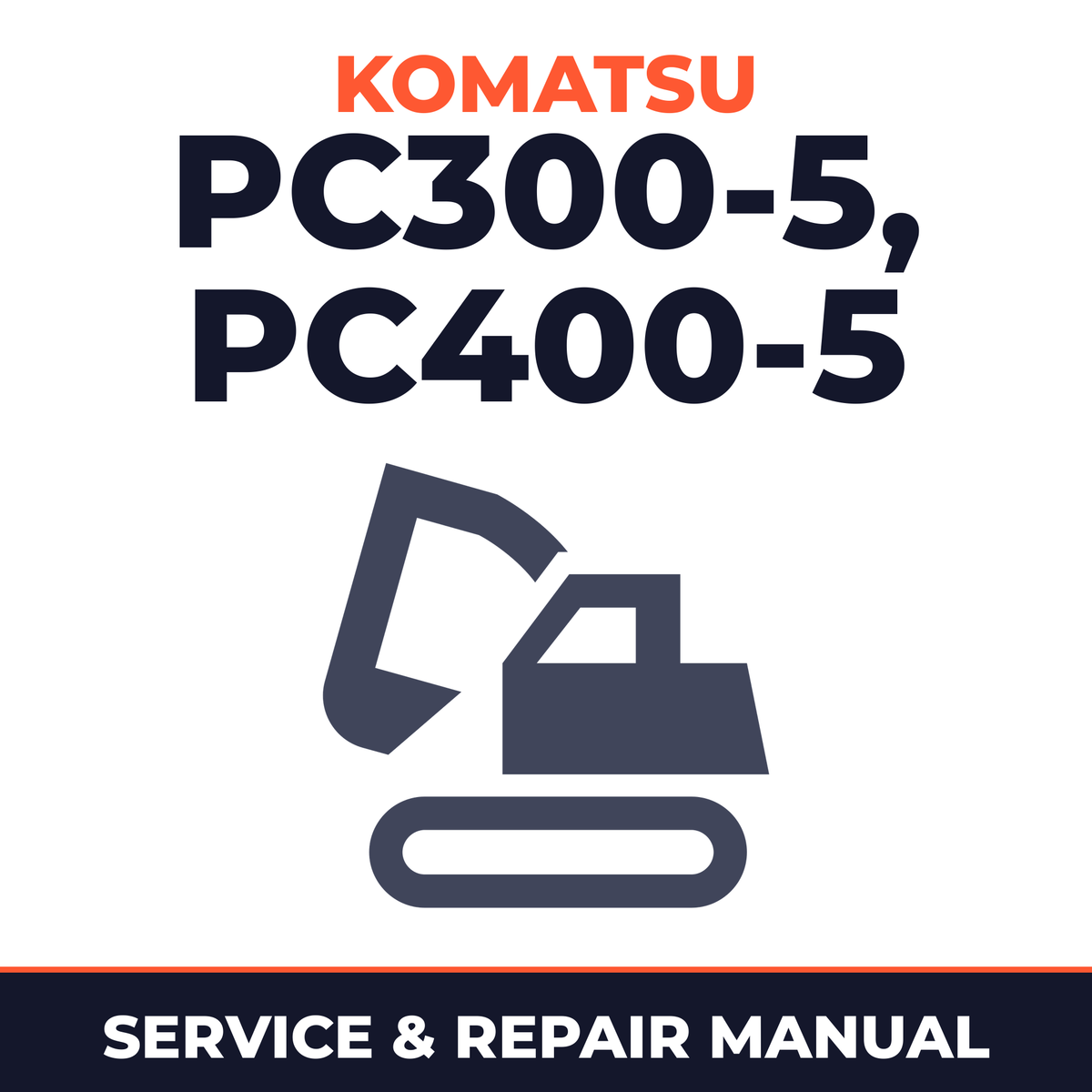KOMATSU PC300-5 CUSTOM,PC400-5 CUSTOM Hydraulic Excavator Service Repair Shop Manual SN 20001 and UP