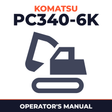 KOMATSU PC340-6K SN K30001 and up Operation & Maintenance