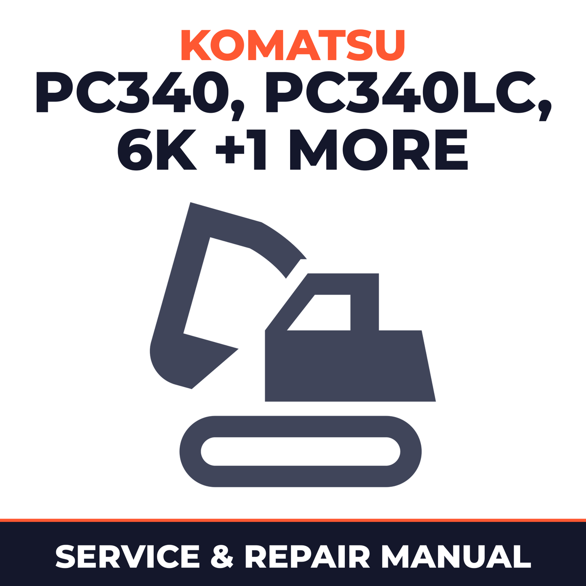Komatsu PC340 PC340LC 6K PC340NLC 6K Workshop Manual