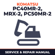 KOMATSU PC40MR-2 MRX-2 PC50MR-2 MRX-2 Excavator Service Fix WORKSOP Shop Repair Manual