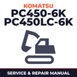 Komatsu PC450-6K PC450LC-6K Hydraulic Excavator Service & Repair Manual