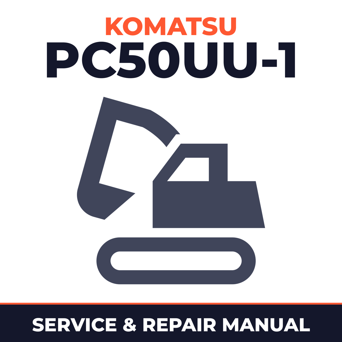 Komatsu PC50UU-1 Hydraulic Excavator Workshop Service Repair Manual 1001 and up