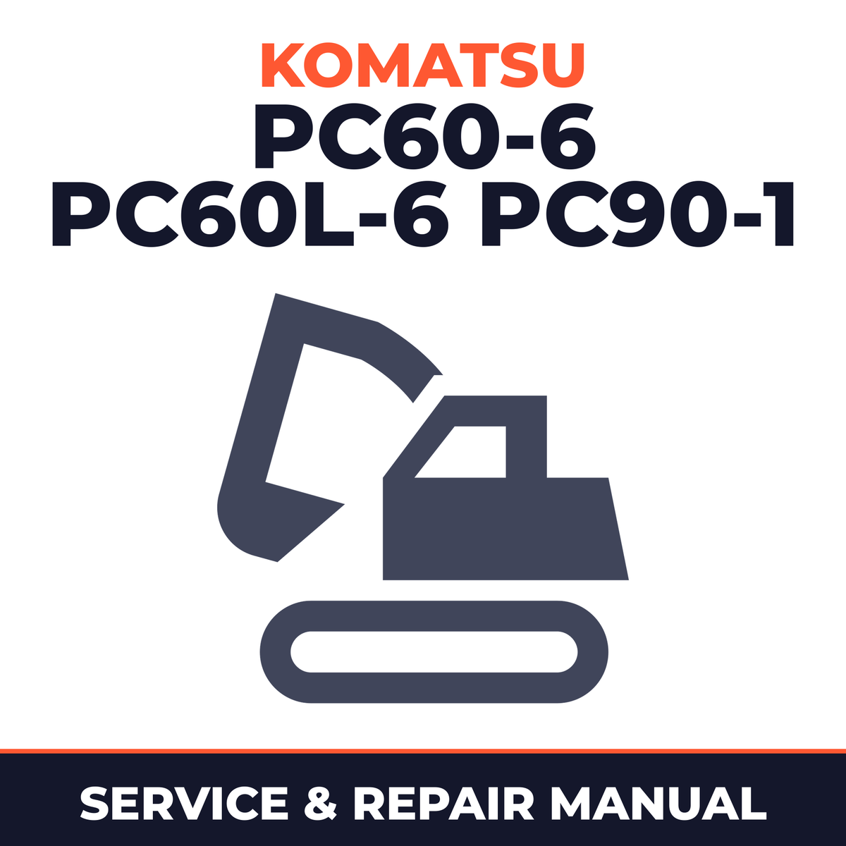 KOMATSU PC60-6,PC60L-6,PC90-1 Hydraulic Excavator Service Repair Shop Manual