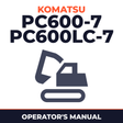 KOMATSU PC600-7, PC600LC-7 Hydraulic Excavator Operation & Maintenance Manual (S/N: 20105 and up)