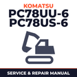 KOMATSU PC78UU-6, PC78US-6 Hydraulic Excavator Service Shop Repair Manual