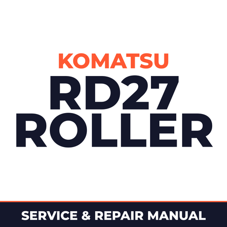 Komatsu RD27 ROLLER Service Repair Manual