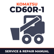 Komatsu Service CD60R-1 Manual Skid Steer Workshop Manual Service Repair Book
