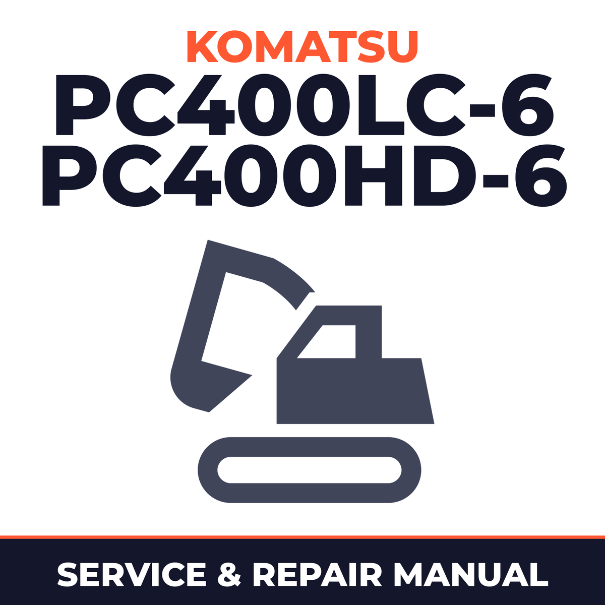 Komatsu Service PC400LC-6, PC400HD-6 Shop Manual Excavator Workshop Repair Book