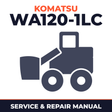 Komatsu Service WA120-1LC Shop Manual Wheel Loader Workshop Repair Book