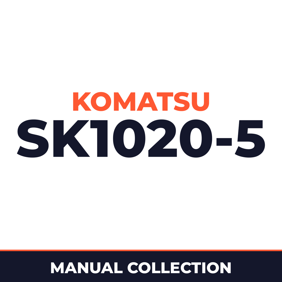Komatsu sk1020-5 manuals. Workshop & operators manual