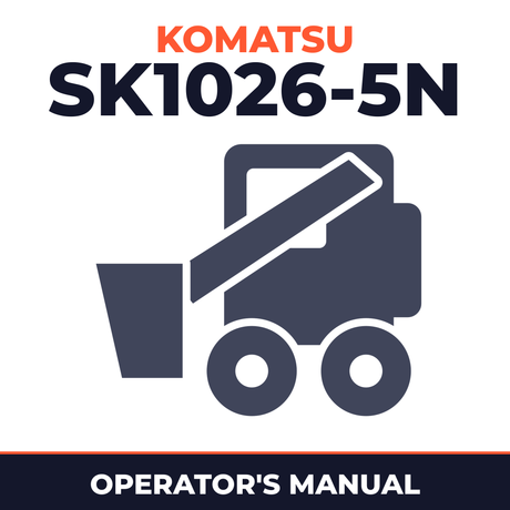 KOMATSU SK1026-5N SKID-STEER Loader Operation & Maintenance Manual