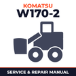 Komatsu W170-2 Wheel Loader Service Repair Factory Manual INSTANT (SN: 60001 and up)
