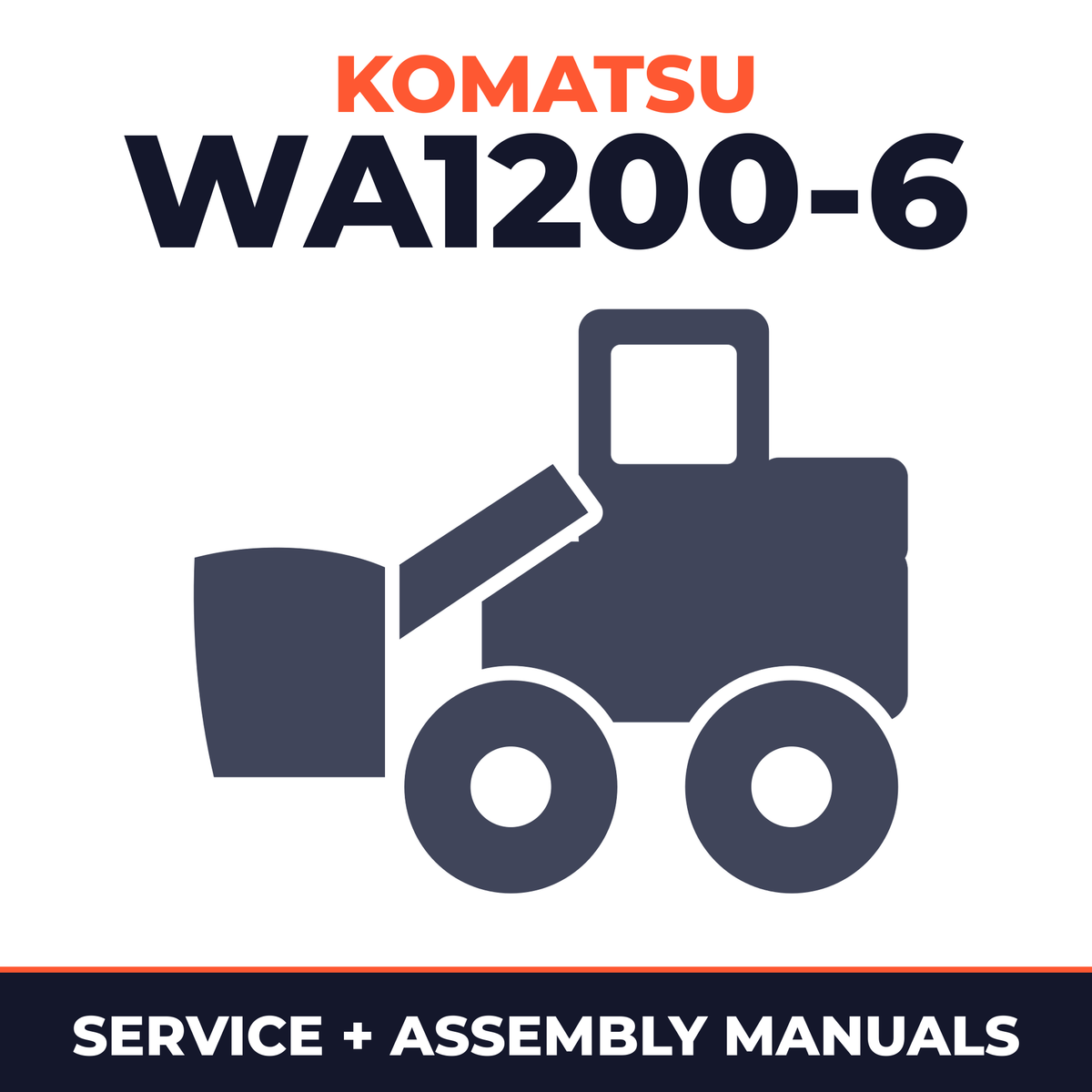 KOMATSU WA1200-6 Service & Field Assembly Instruction