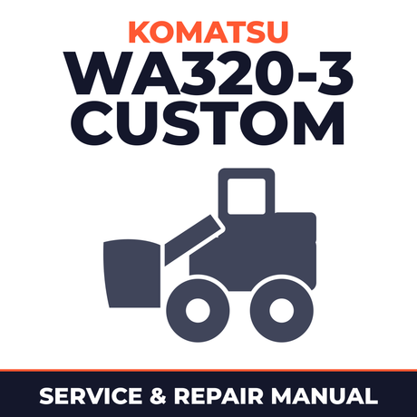 Komatsu WA320-3 CUSTOM Wheel Loader Service Repair Manual - 50001 and up