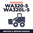 KOMATSU WA320-5, WA320L-5 Wheel Loader Service Shop Repair Manual