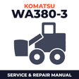 Komatsu WA380-3 Avance Wheel Loader Service Repair Manual INSTANT (SN: 50001 and up)