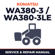 Komatsu WA380-3 / WA380-3LE Wheel Loader Service & Repair Manual