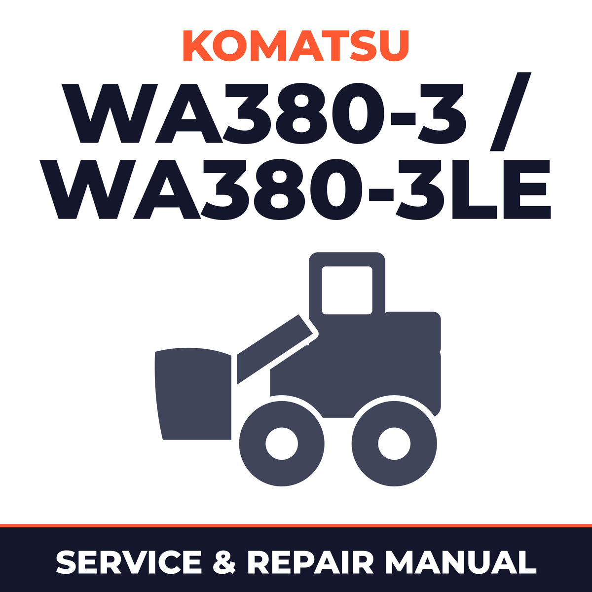 Komatsu WA380-3 / WA380-3LE Wheel Loader Service & Repair Manual