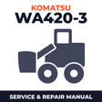 Komatsu WA420-3 Wheel Loader* Factory Service / Repair/ Workshop Manual ! #2 (WA420-3 Serial WA420H20051 and up)