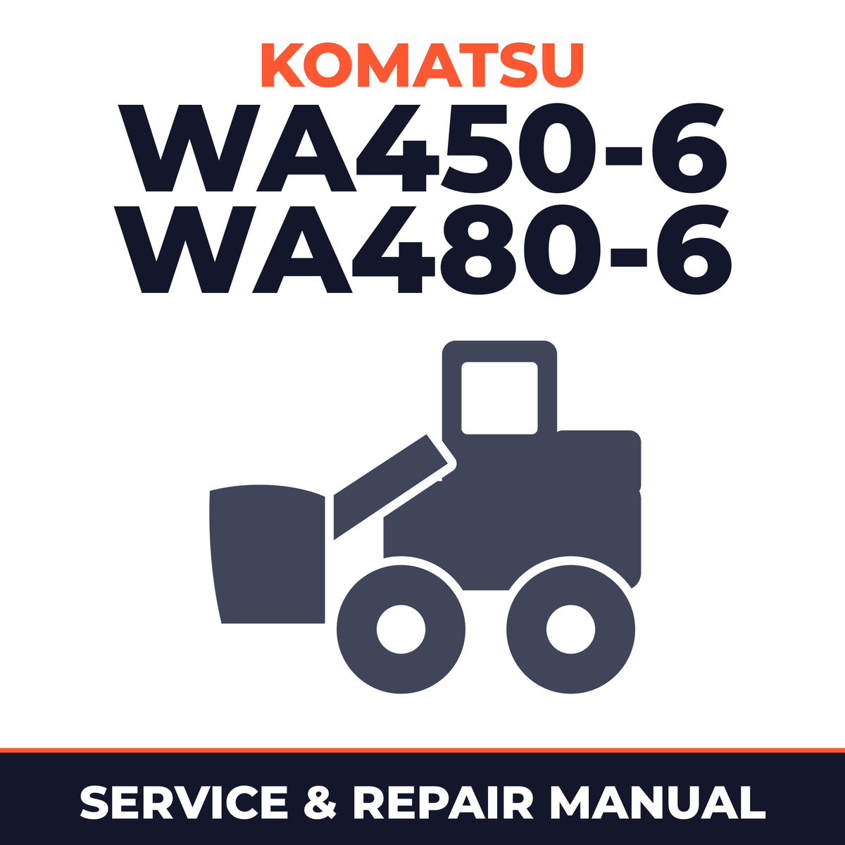 Komatsu WA450-6, WA480-6 Galeo Wheel Loader Service Repair Workshop Manual