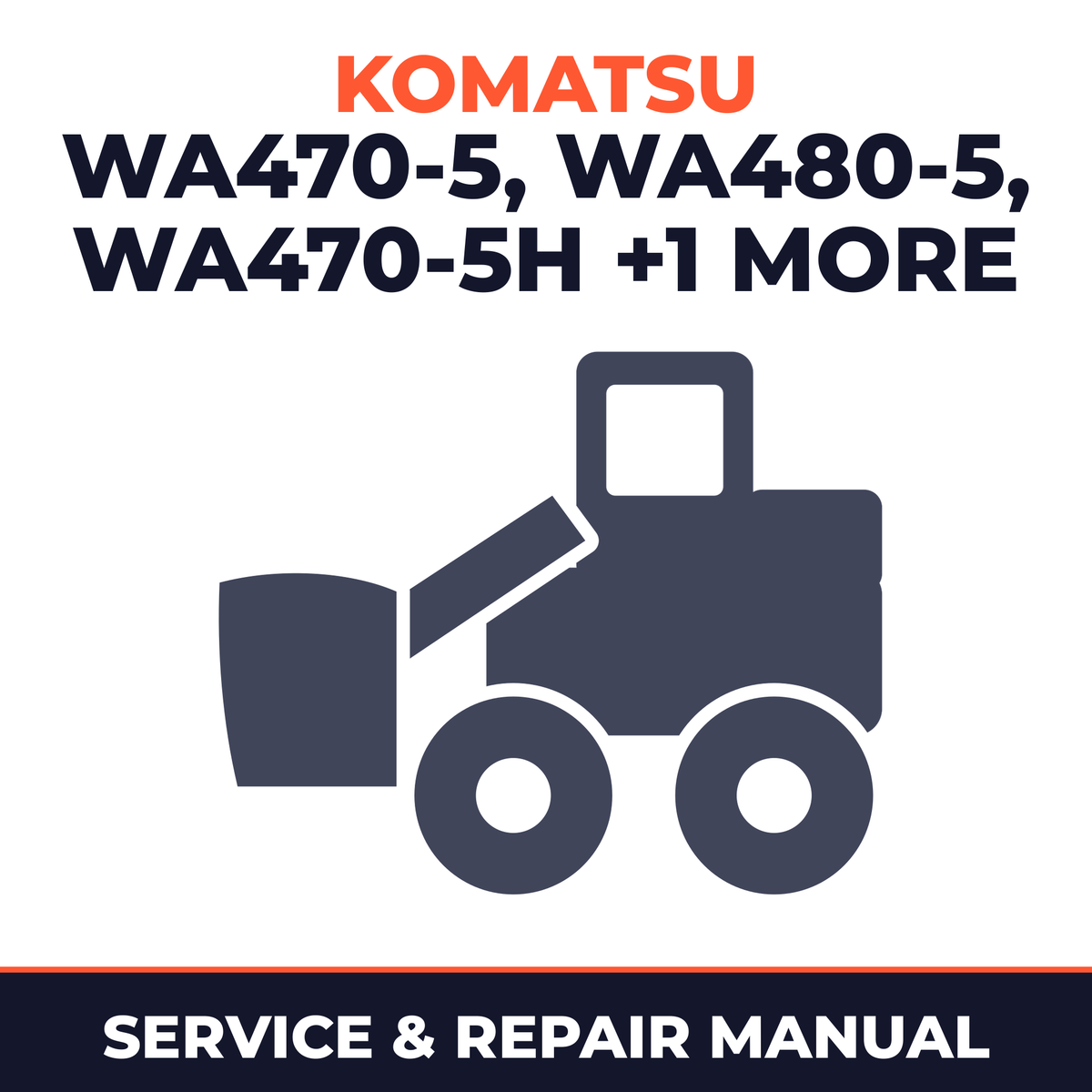 Komatsu WA470-5 WA480-5 wa470-5H wa480-5h Wheel Loader Service Repair Workshop Manual