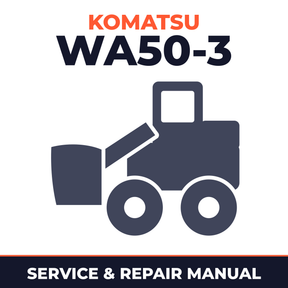 Komatsu WA50-3 Avance Wheel Loader Service Repair Workshop Manual (SN: 21450 and up)