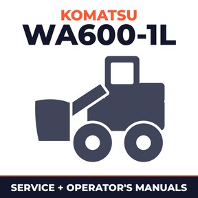 KOMATSU WA600-1L Wheel Loader Service Repair Manual + Operation & Maintenance Manual