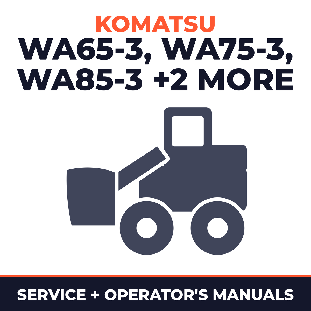 KOMATSU WA65-3, WA65-3 PARALLEL LIFT, WA75-3, WA85-3, WA90-3, WA95-3 Wheel Loader Service Repair Manual + Operation & MAINTENANC