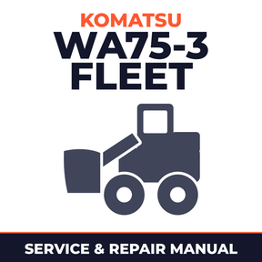Komatsu WA75-3 Fleet Wheel Loader Service Repair Manual - HA300051 and up