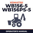 KOMATSU WB156-5, WB156PS-5 BACKHOE Loader Operation & Maintenance Manual