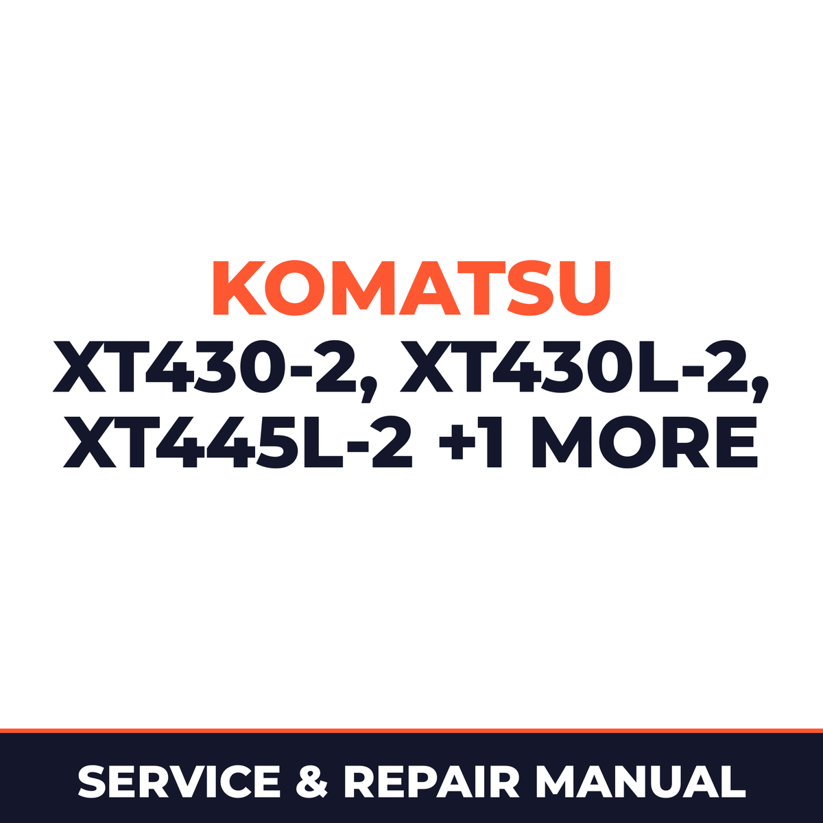 Komatsu XT430-2 XT430L-2 XT445L-2 XT450L-2 Crawler Feller Buncher Service & Repair Manual