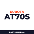 Kubota AT70S Walk Behind Tiller Parts Manual