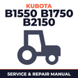 Kubota B1550 B1750 B2150 Tractor Service & Repair Manual