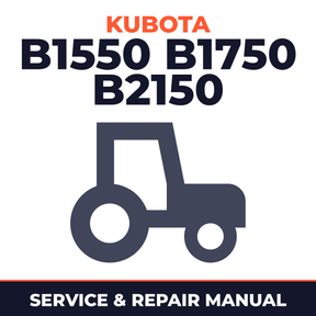 Kubota B1550 B1750 B2150 Tractor Service & Repair Manual