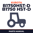 Kubota B1750HST-D B1750 HST-D Tractor Parts Manual