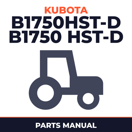 Kubota B1750HST-D B1750 HST-D Tractor Parts Manual