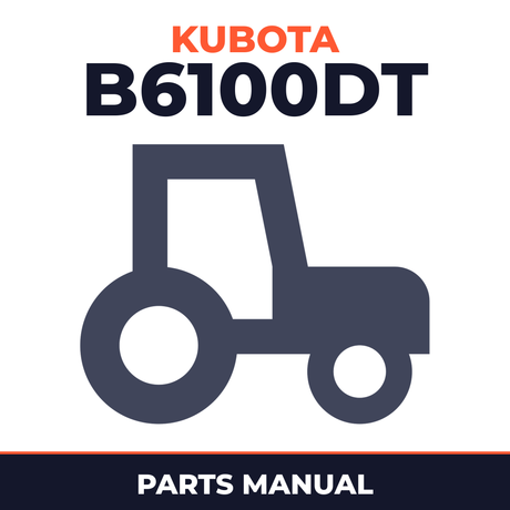 Kubota B6100DT Tractors Parts Manual