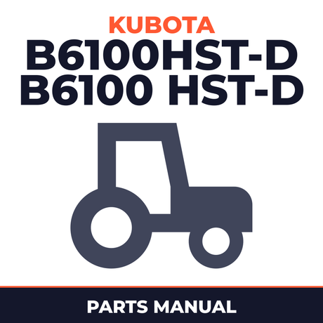 Kubota B6100hst-d B6100 hst-d Tractor Parts Manual