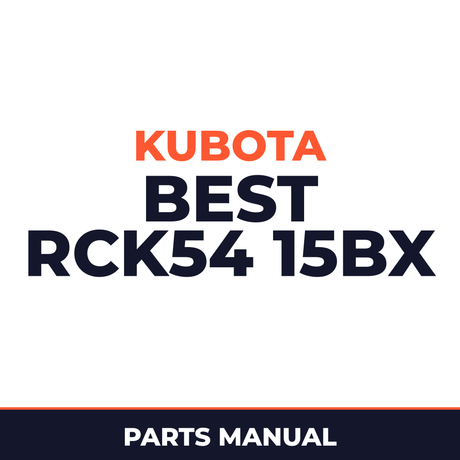 Kubota Best RCK54 15BX Machine Parts Manual